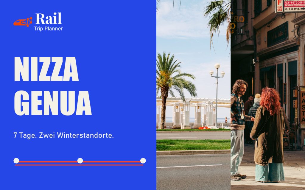 Mit dem Zug von Nizza nach Genua im Winter: eine Route für 7 Tage